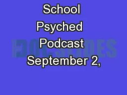 School Psyched  Podcast September 2,