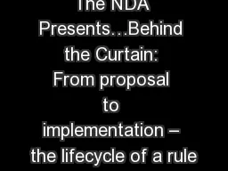 The NDA Presents…Behind the Curtain: From proposal to implementation – the lifecycle