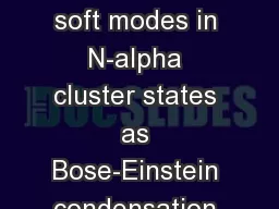 New description to soft modes in N-alpha cluster states as Bose-Einstein condensation based on quan