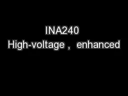 INA240 High-voltage ,  enhanced