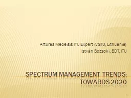 Spectrum Management Trends: