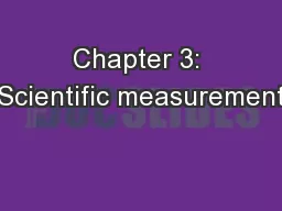 Chapter 3: Scientific measurement