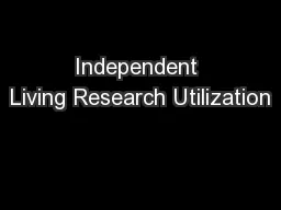 Independent Living Research Utilization