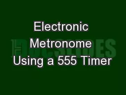 Electronic Metronome Using a 555 Timer