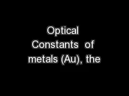Optical Constants  of metals (Au), the
