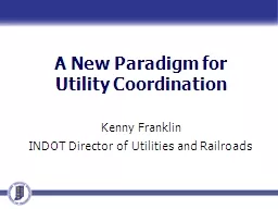 A New Paradigm for  Utility Coordination