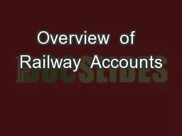 Overview  of  Railway  Accounts