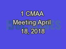 1 CMAA Meeting April 18, 2018