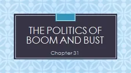 the politics of boom and bust