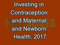 Adding It Up  Investing in Contraception and Maternal and Newborn Health, 2017