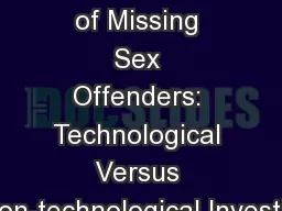 Location and Apprehension of Missing Sex Offenders: Technological Versus Non-technological
