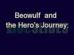 Beowulf  and the Hero’s Journey: