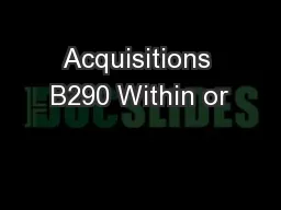 Acquisitions B290 Within or
