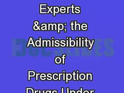Drug Recognition Experts & the Admissibility of Prescription Drugs Under Title 177