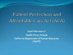 Patient Protection and Affordable Care Act (ACA)