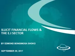 illicit financial flows & the E.I sector