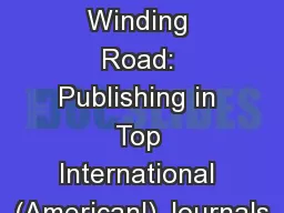 The Long and Winding Road: Publishing in Top International (American!) Journals