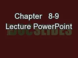 Chapter   8-9  Lecture PowerPoint