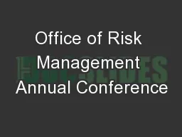 Office of Risk Management Annual Conference