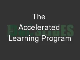 The Accelerated Learning Program