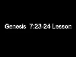 Genesis  7:23-24 Lesson
