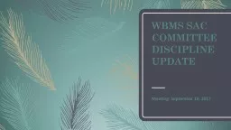 WBMS SAC COMMITTEE DISCIPLINE UPDATE