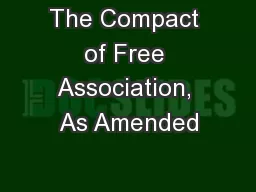 The Compact of Free Association, As Amended