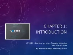 Chapter 1: Introduction CS 790M – Grad Sem. on Human Computer Interaction