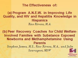 The Effectiveness of: (a) Program A.N.E.W. in Improving Life Quality, and HIV and Hepatitis