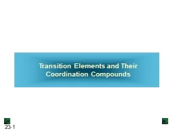 Transition Elements and Their Coordination Compounds