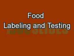Food Labeling and Testing