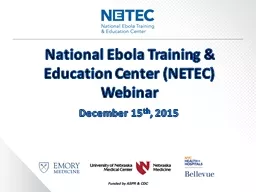 National Ebola Training & Education Center (NETEC)