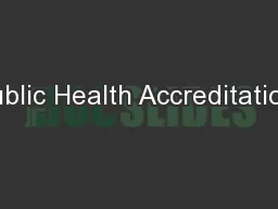 Public Health Accreditation: