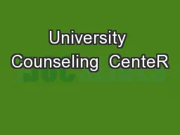 University Counseling  CenteR