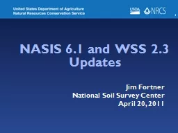 1 NASIS 6.1 and WSS 2.3 Updates
