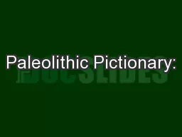 Paleolithic Pictionary: