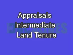 Appraisals  Intermediate Land Tenure