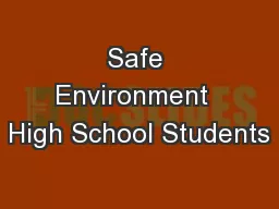 Safe Environment  High School Students