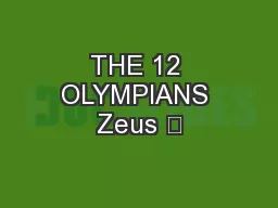 THE 12 OLYMPIANS Zeus 