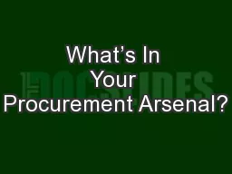 What’s In Your Procurement Arsenal?