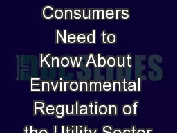 What Electricity Consumers Need to Know About Environmental Regulation of the Utility