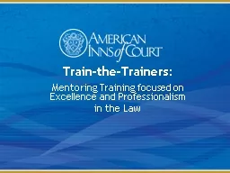 Train-the-Trainers : Mentoring Training focused on Excellence and Professionalism