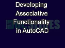 Developing Associative Functionality in AutoCAD