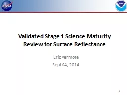 1 Validated Stage 1 Science Maturity Review for