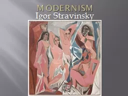 Modernism Igor Stravinsky