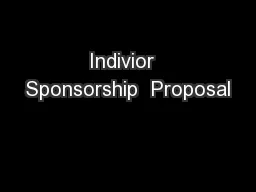 Indivior  Sponsorship  Proposal