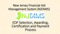 New Jersey Financial Aid Management System (NJFAMS)