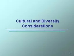1 Cultural and Diversity Considerations