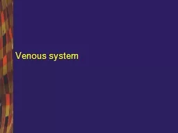 Venous system Cerebral venous system