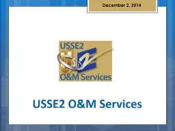 Town Hall Meeting USSE2 O&M Services